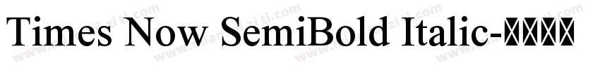 Times Now SemiBold Italic字体转换